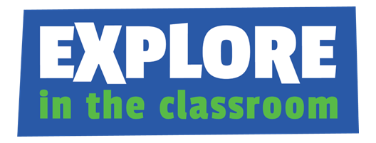 Explore in the classroom